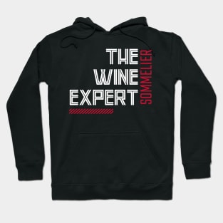 The Wine Expert, Funny Sommelier Hoodie